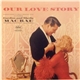 Gordon MacRae And Sheila Macrae - Our Love Story